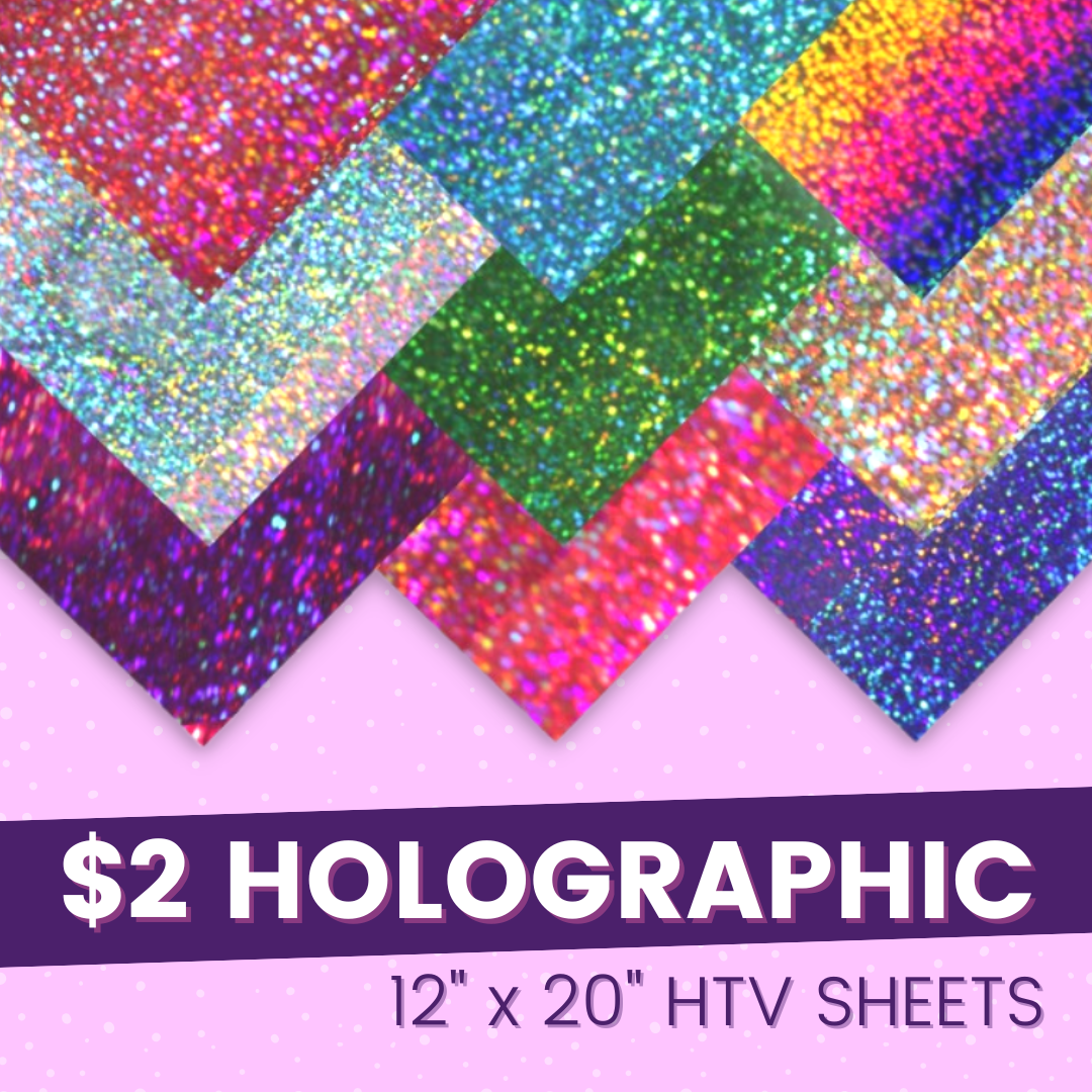 $2 Holographic HTV