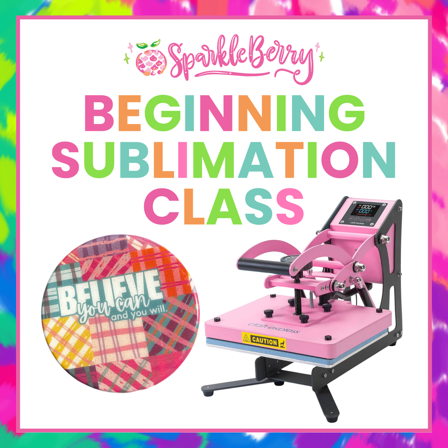 Beginning Sublimation Class - Thursday, November 14, 2024