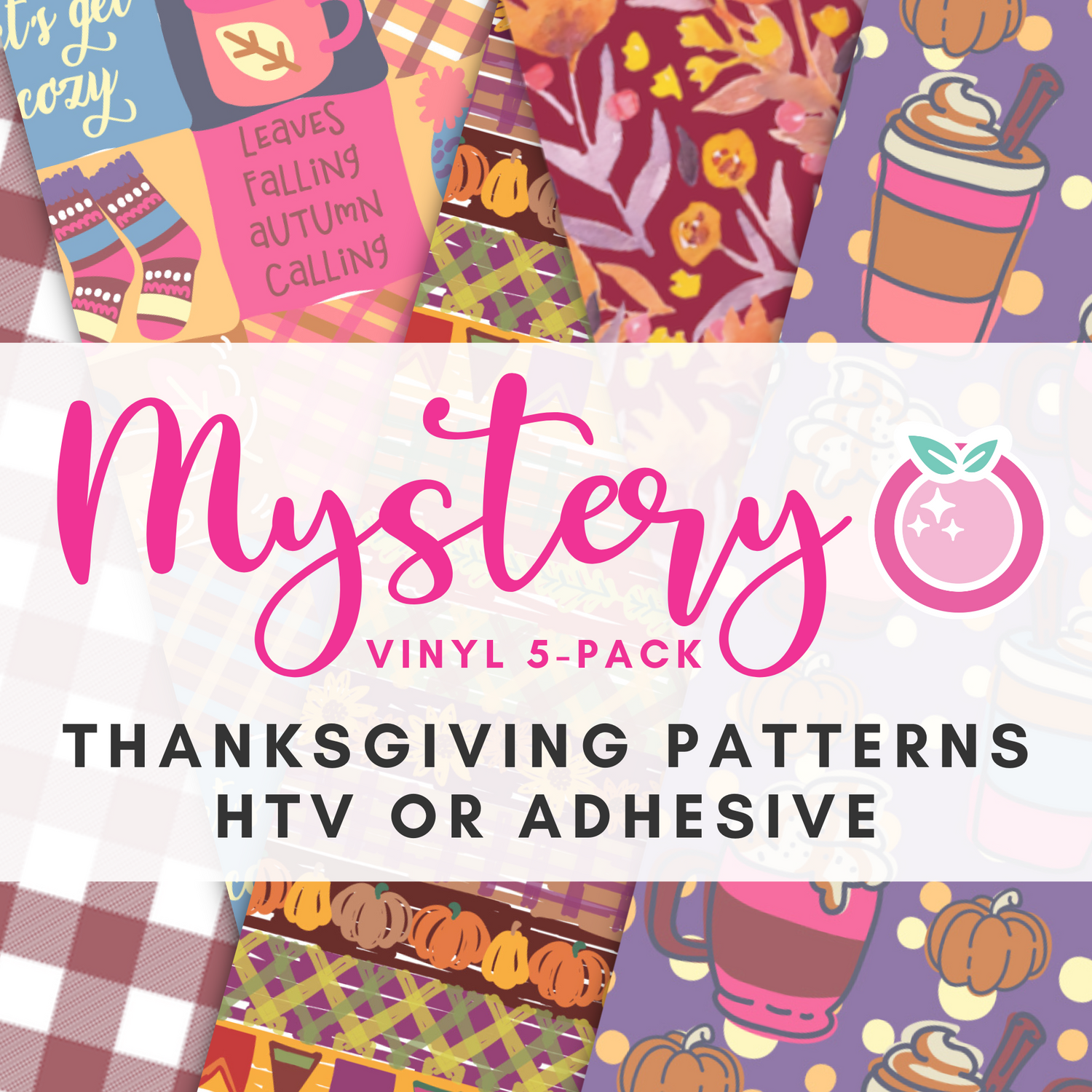 Mystery Vinyl 5-Packs - Thanksgiving Patterns - HTV or Adhesive