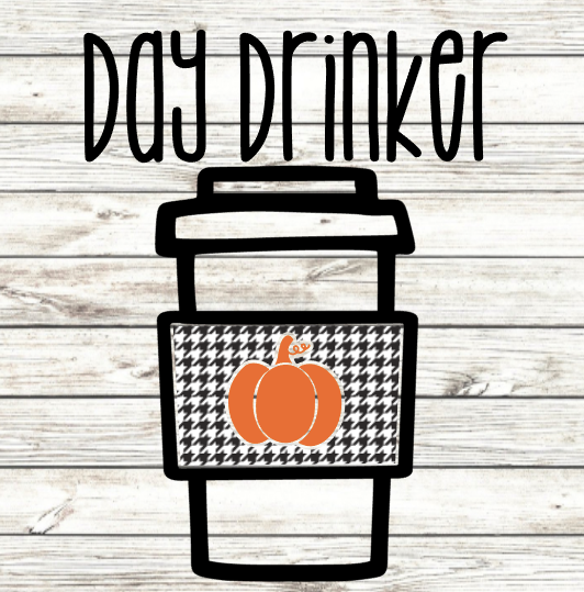 Day Drinker SVG and Silhouette Files